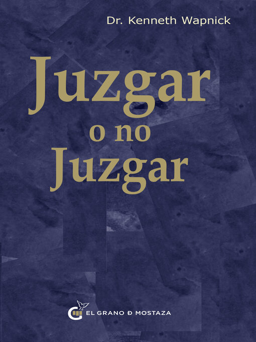 Title details for Juzgar o no juzgar by Kenneth Wapnick - Wait list